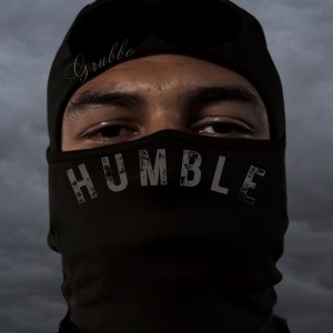 收聽Grubbo的Humble (Explicit)歌詞歌曲
