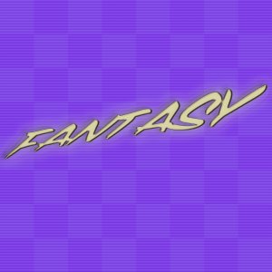 ดาวน์โหลดและฟังเพลง Fantasy พร้อมเนื้อเพลงจาก ChroniQ