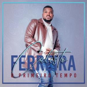 ดาวน์โหลดและฟังเพลง Coisa Doce พร้อมเนื้อเพลงจาก Calisto Ferreira