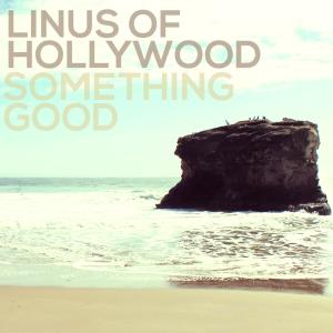 收聽Linus of Hollywood的If You Don't Love Me, You Gotta Let Me Go (feat. Kelly Jones)歌詞歌曲