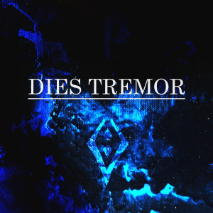 Varmia的專輯Dies Tremor