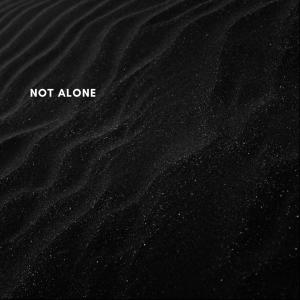 ดาวน์โหลดและฟังเพลง Not Alone(feat. Jae aii tha Solchyld) (Explicit) พร้อมเนื้อเพลงจาก B4C4