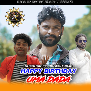 Listen to HAPPY BIRTHDAY UMA DADA song with lyrics from SHEKHAR BHAI