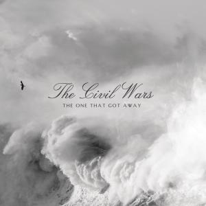 ดาวน์โหลดและฟังเพลง The One That Got Away พร้อมเนื้อเพลงจาก The Civil Wars