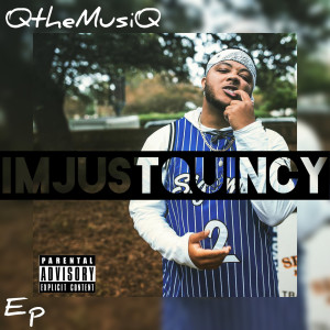 Dengarkan We Just Friends (Explicit) lagu dari iMjustQuincy dengan lirik