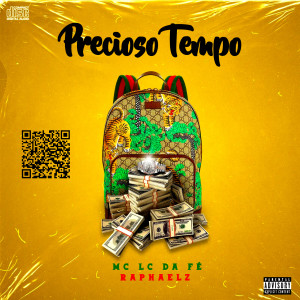 收聽MC LC DA FÉ的Precioso Tempo歌詞歌曲