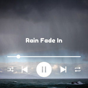 Rain Fade In的專輯Soothing Rainfall