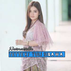 Dengarkan Tette'ki Tuli Sibawa lagu dari NUR MAI SELLA dengan lirik