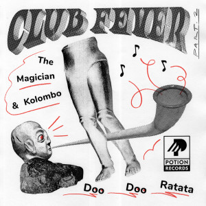 Kolombo的專輯Doo Doo Ratata (Club Fever Pt. 2)