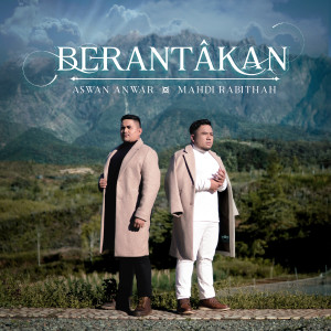 Listen to Berantakan song with lyrics from Aswan Anwar