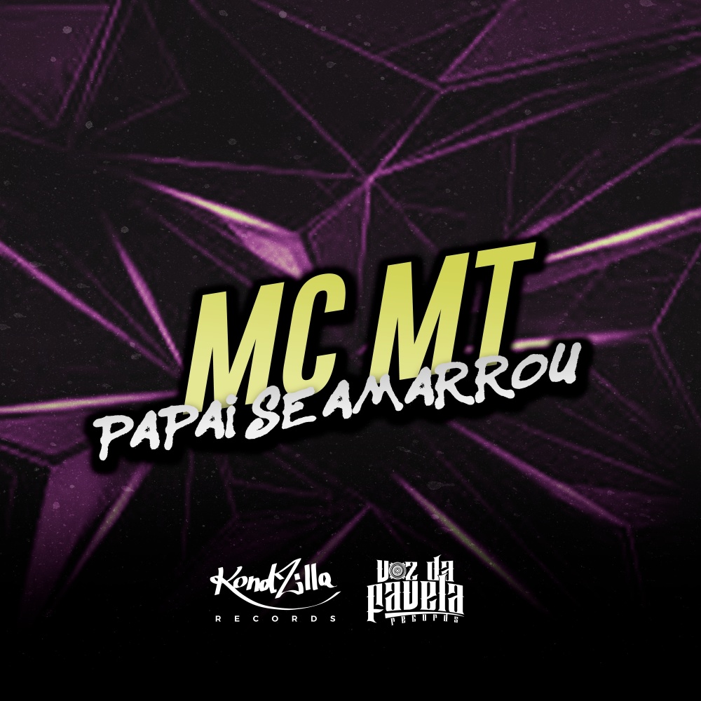 Papai Se Amarrou (Explicit)