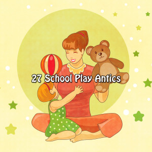 27 School Play Antics