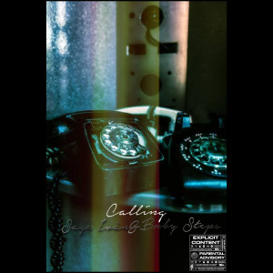 ดาวน์โหลดและฟังเพลง Calling (Explicit) พร้อมเนื้อเพลงจาก Sage Ivàn