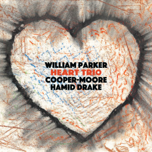 William Parker的專輯Heart Trio