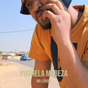 Phonela Mabeza dari MR Leburu