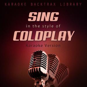 收聽Karaoke Backtrax Library的A Sky Full of Stars (Originally Performed by Coldplay) (Karaoke Version)歌詞歌曲
