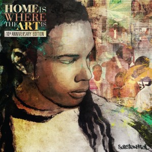 Substantial的專輯Home is Where the Art Is (10th Anniversary Edition) (Explicit)