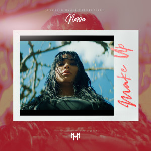 ดาวน์โหลดและฟังเพลง Make Up พร้อมเนื้อเพลงจาก Nessa