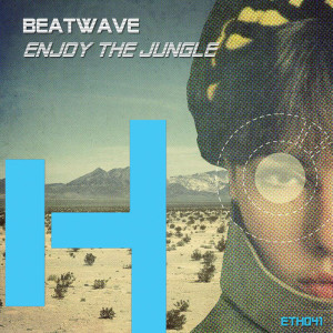 Listen to Enjoy the Jungle song with lyrics from Beatwave