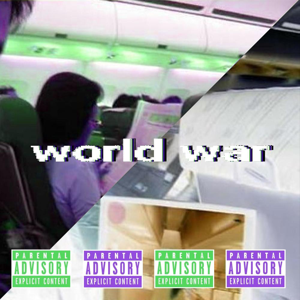 world war (Explicit)