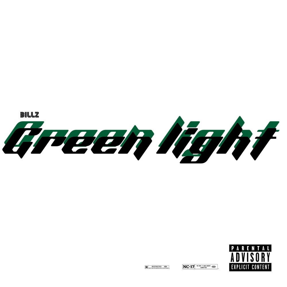 Green Light (Explicit)