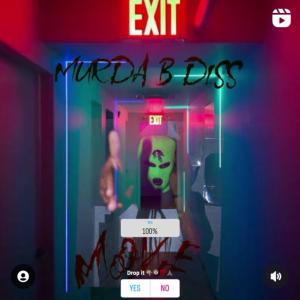 ดาวน์โหลดและฟังเพลง Murda B Diss (Explicit) พร้อมเนื้อเพลงจาก Johndoe78