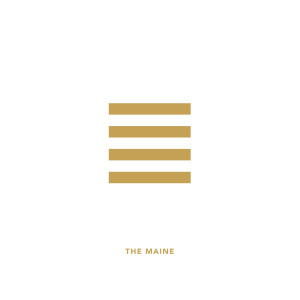 ดาวน์โหลดและฟังเพลง Into Your Arms พร้อมเนื้อเพลงจาก The Maine