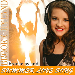 ดาวน์โหลดและฟังเพลง Summer Love Song พร้อมเนื้อเพลงจาก Brooke Hyland
