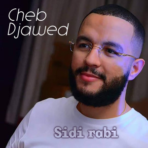 Listen to Hajala Ma Darat Fiya song with lyrics from Cheb Djawed