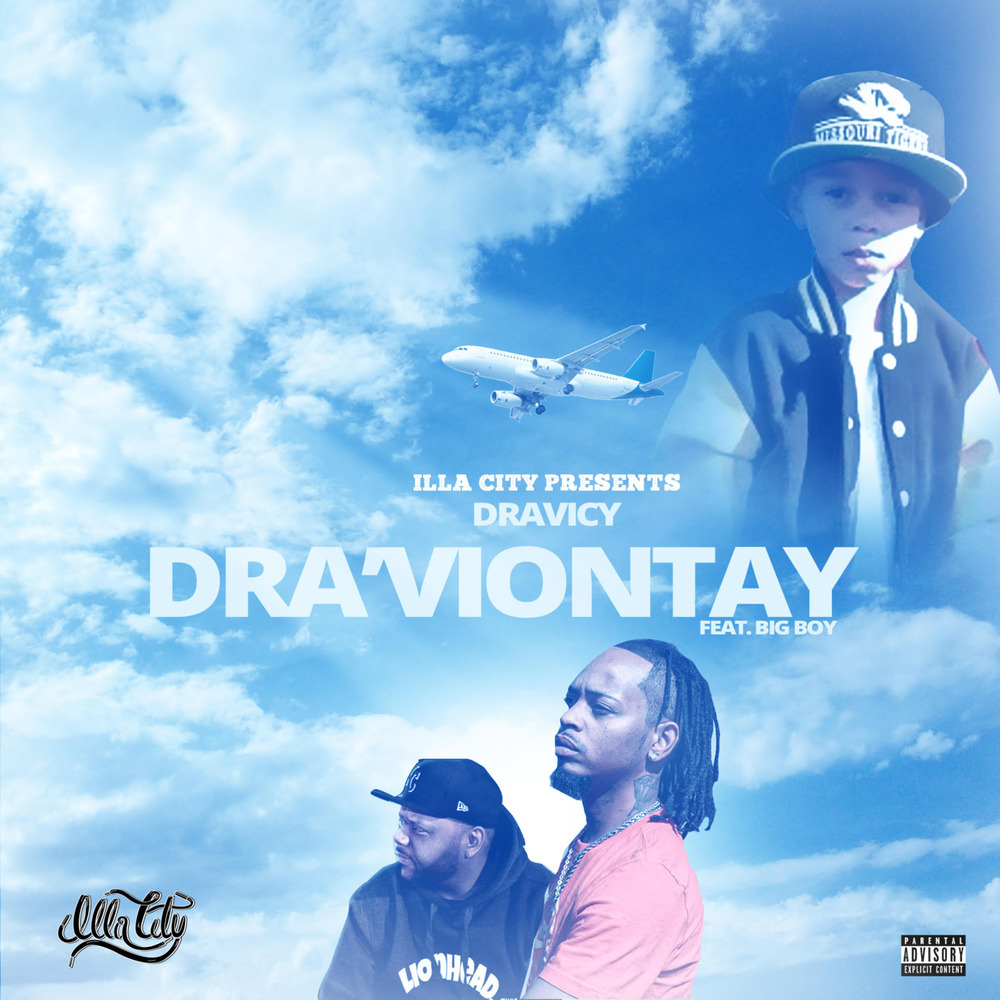 DRA'VIONTAY (Explicit)