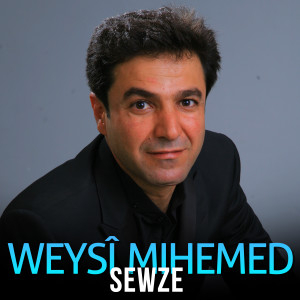 Weysî Mihemed的专辑Sewze