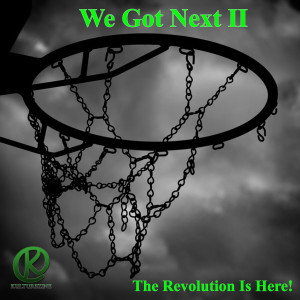 Various Artists的專輯We Got Next II: The Revolution is Here (Explicit)