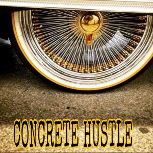 DirtyLow的專輯Concrete Hustle (feat. Dirtylow, Outcastgawd lord El & Eijay) (Explicit)