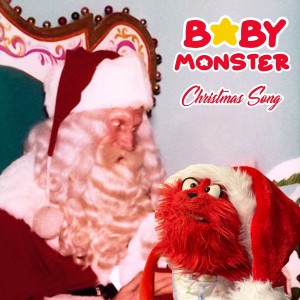 收聽Baby Monster的Christmas Song歌詞歌曲