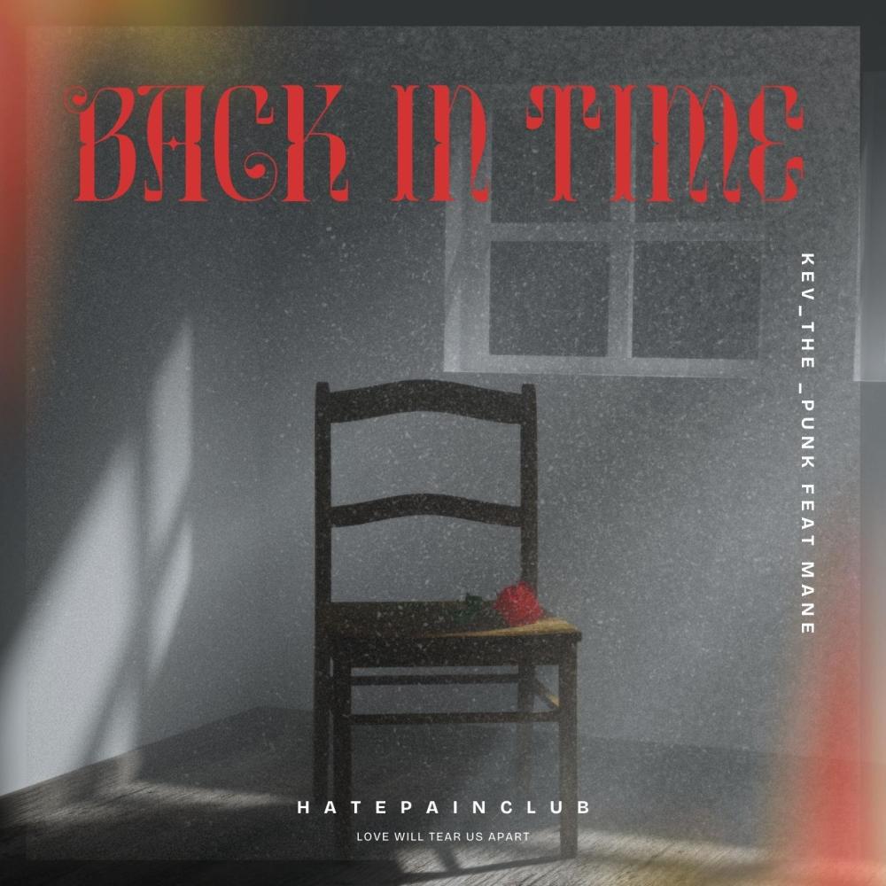 Back in Time (feat. mane53 & sorrow bringer) (Explicit)