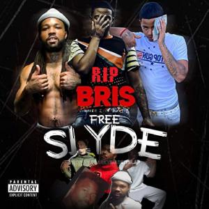 ดาวน์โหลดและฟังเพลง R.i.P Bris free Slyde (Explicit) พร้อมเนื้อเพลงจาก Johndoe78