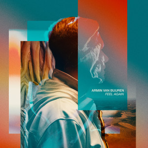 อัลบัม Feel Again ศิลปิน Armin Van Buuren