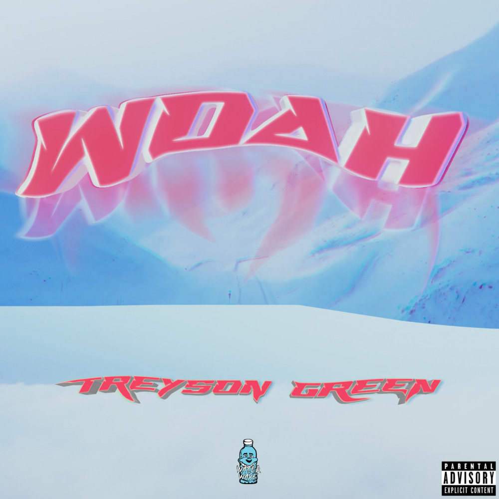 Woah (Explicit)