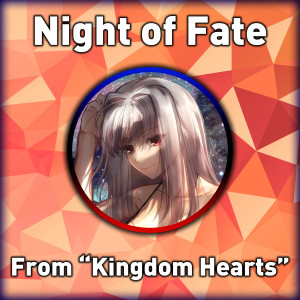 Yoko Shimomura的專輯Night of Fate (From "Kingdom Hearts")