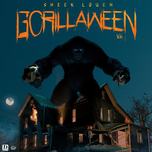 Gorillaween V.6 (Explicit) dari Sheek Louch