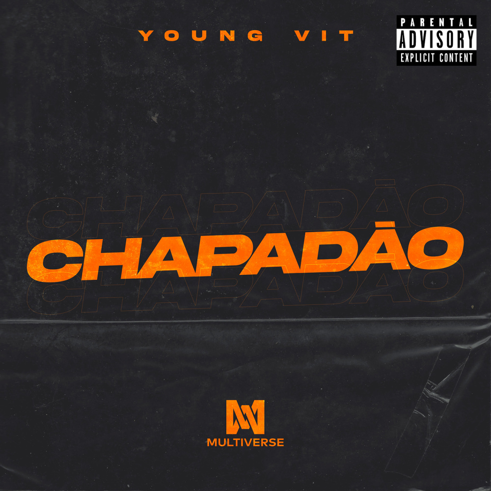 Chapadão (Explicit)