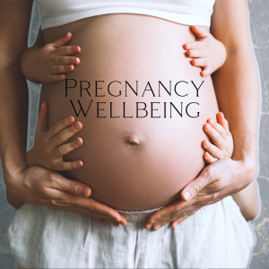 Pregnant Women Music Company的專輯Pregnancy Wellbeing (Hypnobirthing Therapy Music for Calmness, Nourishing Prenatal Yoga and Meditation)
