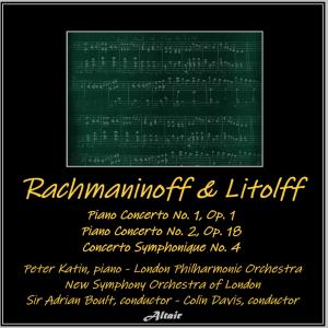อัลบัม Rachmaninoff & Litolff: Piano Concerto NO. 1, OP. 1 - Piano Concerto NO. 2, OP. 18 - Concerto Symphonique NO. 4 ศิลปิน New Symphony Orchestra Of London