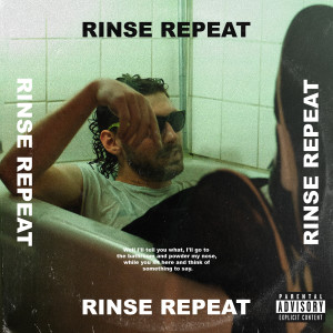 Rinse Repeat (Explicit) dari Maxiii