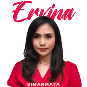 收聽Ervina Simarmata的Marhite Holong Mi歌詞歌曲