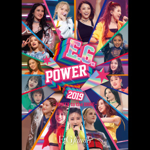 E-Girls的專輯E.G.POWER 2019 ~POWER to the DOME~ at NHK HALL 2019.3.28