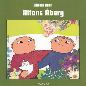 Alfons Åberg的專輯Bästis med Alfons Åberg