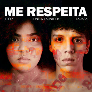 Junior Launther的專輯Me Respeita