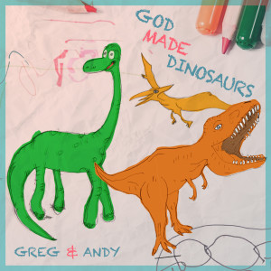 Greg的专辑God Made Dinosaurs