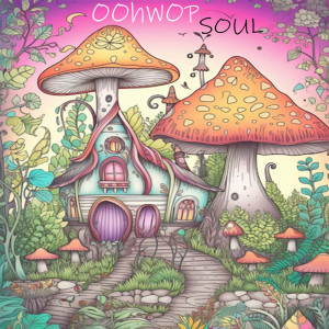 Listen to Soul (Explicit) song with lyrics from oohwop
